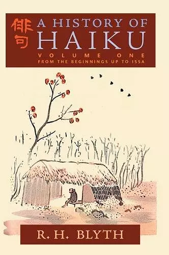 A History of Haiku (Volume One) cover