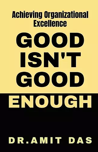 Good Is Not Good Enough cover