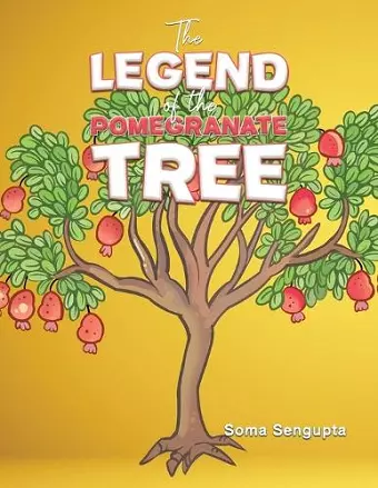 The Legend of the Pomegranate Tree cover