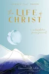 The Life of Christ (II) cover