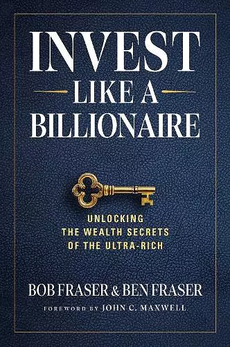 Invest Like A Billionaire cover