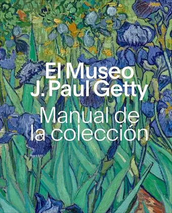 El Museo J. Paul Getty Manual de la Coleccion cover