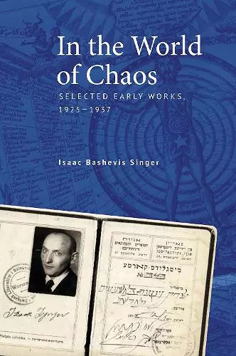 Isaac Bashevis Singer, In the World of Chaos cover
