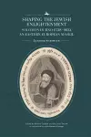 Shaping the Jewish Enlightenment cover