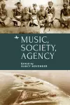 Music, Society, Agency cover