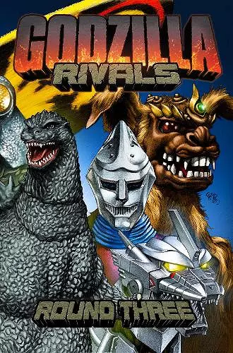 Godzilla Rivals: Round Three cover