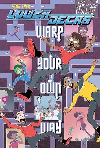 Star Trek: Lower Decks—Warp Your Own Way cover