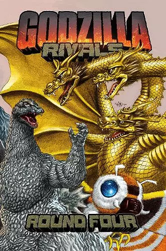 Godzilla Rivals: Round Four cover