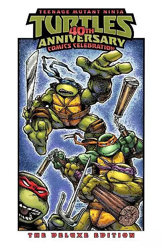 Teenage Mutant Ninja Turtles: 40th Anniversary Comics Celebration cover