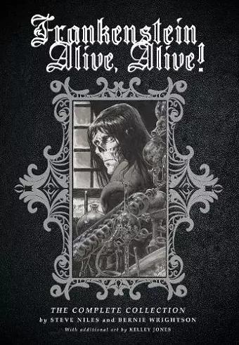 Frankenstein Alive, Alive: The Complete Collection cover