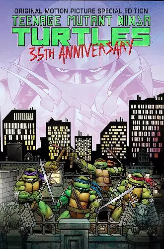 Teenage Mutant Ninja Turtles Original Motion Picture Special Edition: 35th Anniversary cover