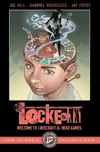 Locke & Key: IDW Classic Collections - Welcome To Lovecraft and Head Games cover