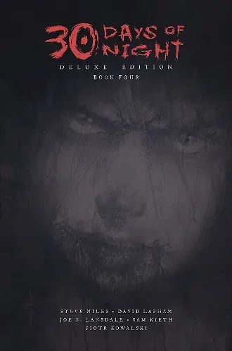 30 Days of Night Deluxe Edition: Book Four cover