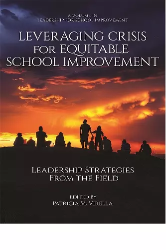 Leveraging Crisis for Equitable School Improvement cover