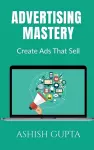 Advertising Mastery cover