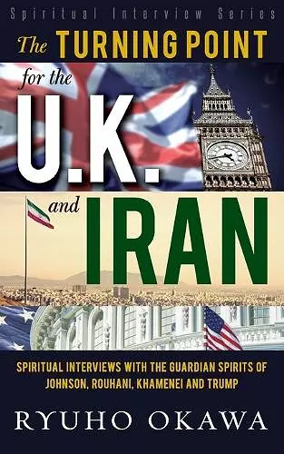 The Turning Point for U.K. and Iran cover