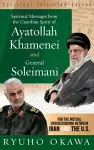 Spiritual Messages from the Guardian Spirit of Ayatollah Khamenei and General Soleimani cover
