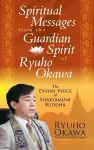 Spiritual Messages from the Guardian Spirit of Ryuho Okawa cover