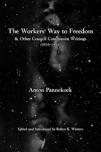 The Workers' Way to Freedom cover