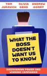 What the Boss Doesn't Want Us to Know cover