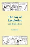 The Joy of Revolution and Related Texts cover