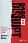 Dare to Disrupt cover