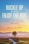Buckle Up and Enjoy the Ride cover