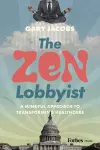 The Zen Lobbyist cover