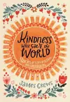 Kindness Will Save the World cover