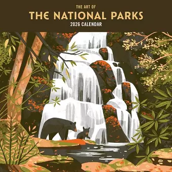 2026 The Art of the National Parks Wall Calendar cover