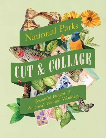 Cut & Collage National Parks cover