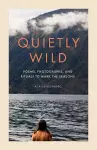 Quietly Wild cover