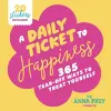 A Daily Ticket to Happiness cover