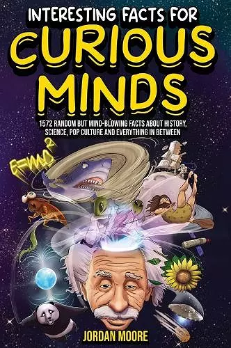 Interesting Facts For Curious Minds cover