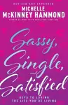 Sassy, Single, and Satisfied cover