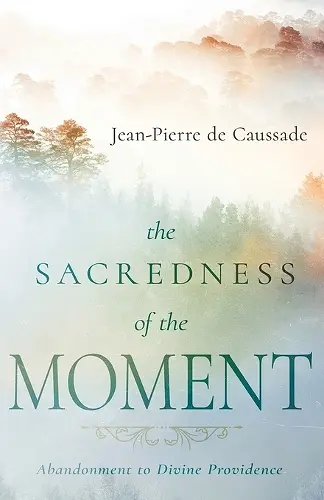 The Sacredness of the Moment cover