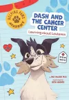 Dash and the Cancer Center cover