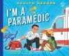 I'm a Paramedic cover