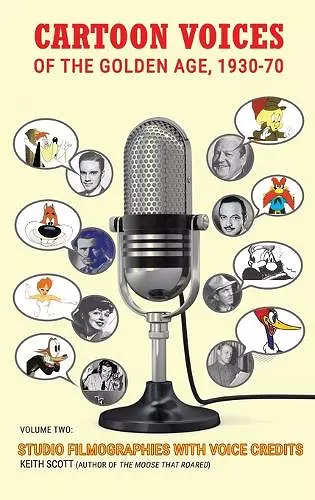 Cartoon Voices of the Golden Age, Vol. 2 (hardback) cover