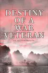 Destiny of a War Veteran cover