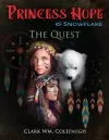 Princess Hope & Snowflake The Quest cover
