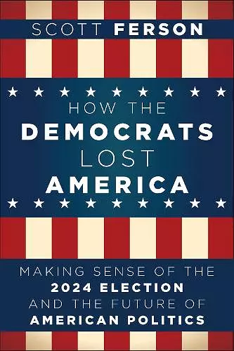 How the Democrats Lost Steve cover