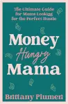 Money Hungry Mama cover