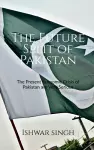 The Future Split of Pakistan cover