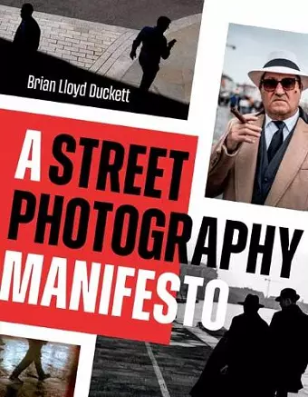 A Street Photography Manifesto cover