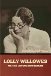 Lolly Willowes or The Loving Huntsman cover