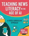 Teaching News Literacy in the Age of AI cover