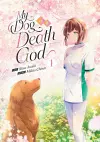 My Dog is a Death God (Manga) Vol. 1 cover