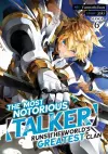 The Most Notorious "Talker" Runs the World's Greatest Clan (Manga) Vol. 6 cover