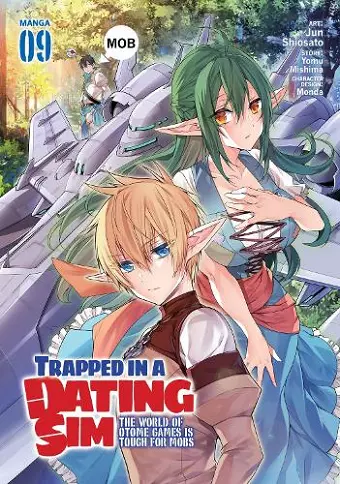 Trapped in a Dating Sim: The World of Otome Games is Tough for Mobs (Manga) Vol. 9 cover